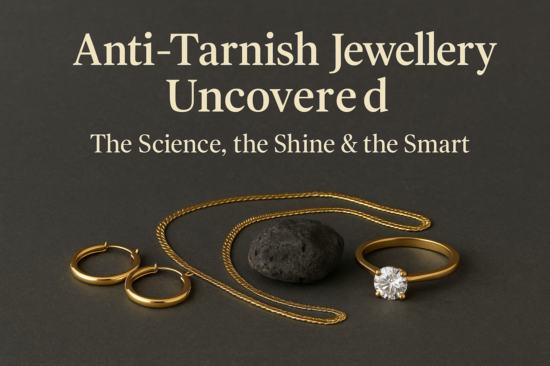 What Does “Anti-Tarnish” Really Mean? Science Behind Oplique’s Lifetime Shine